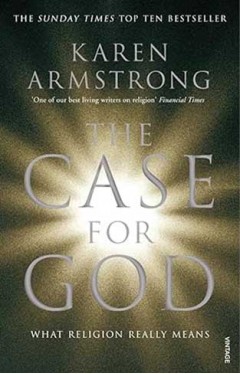 The Case for God - What Religion Really Means